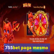 755bet paga mesmo